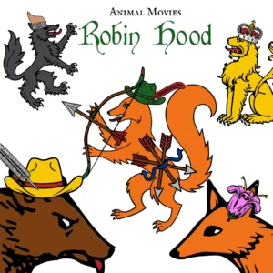 Robin Hood (by Animal Movies)